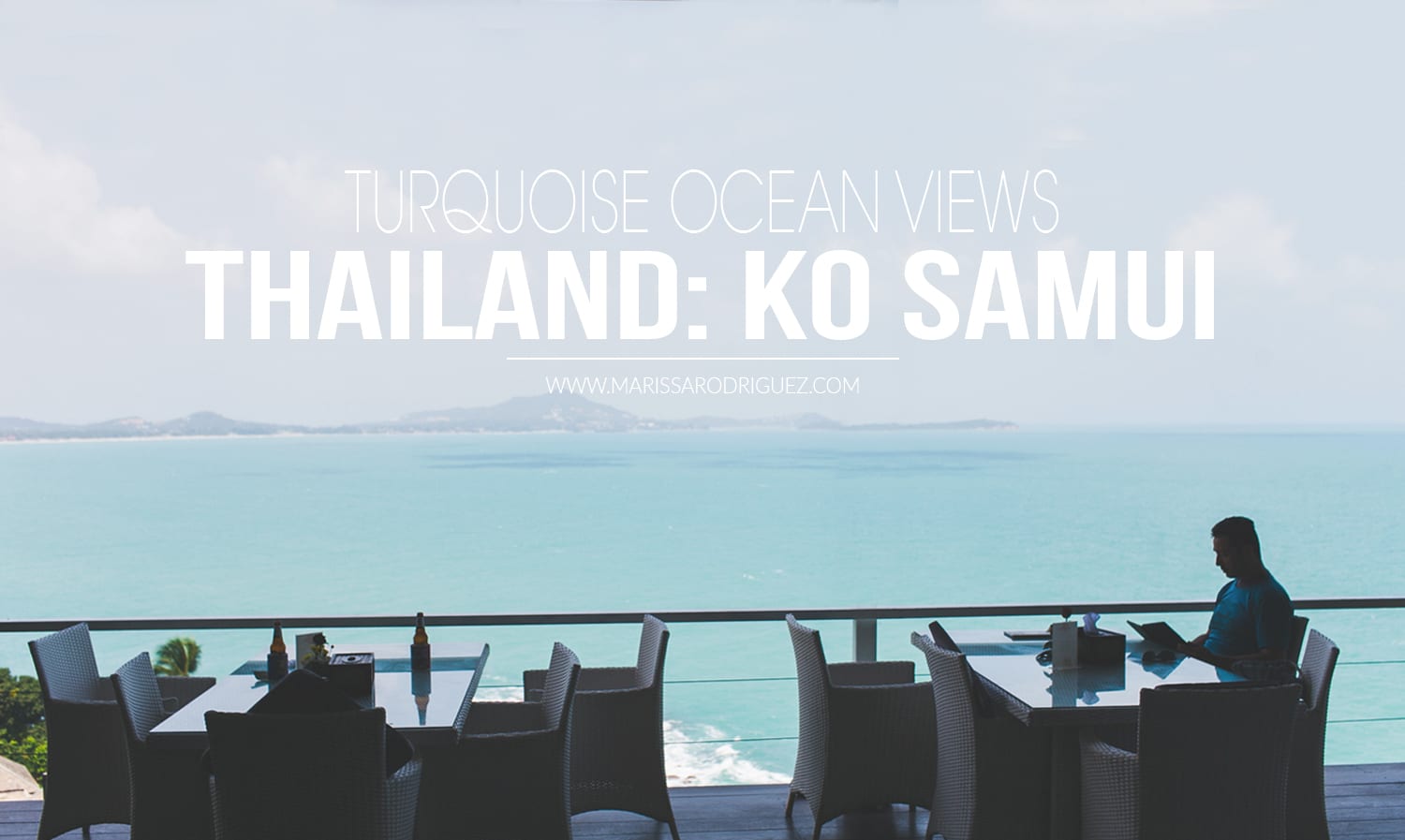 amazing view_turquoise ocean_thailand_travel- THAILAND KO SAMUI 